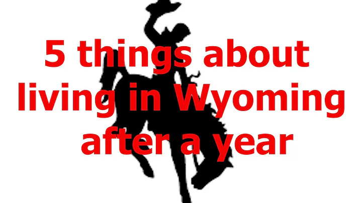 Top 5 things learned after living in Wyoming for a year