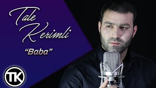 Tale Kerimli - Baba  Resimi
