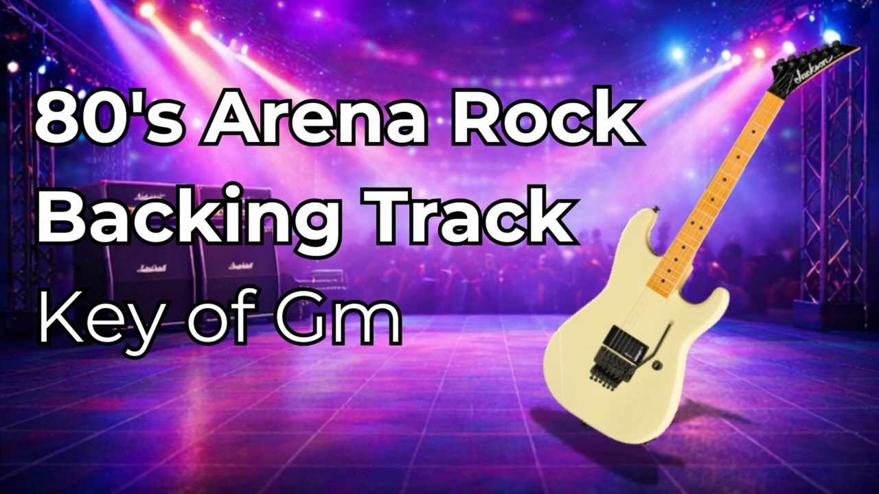 80's Arena Rock Backing Track - Key of Gm