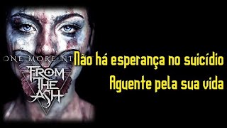 From The Ash - One More Night (LEGENDADO PT-BR)
