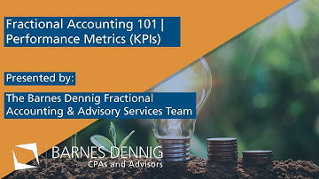 Fractional Accounting 101 | Performance Metrics (KPIs)