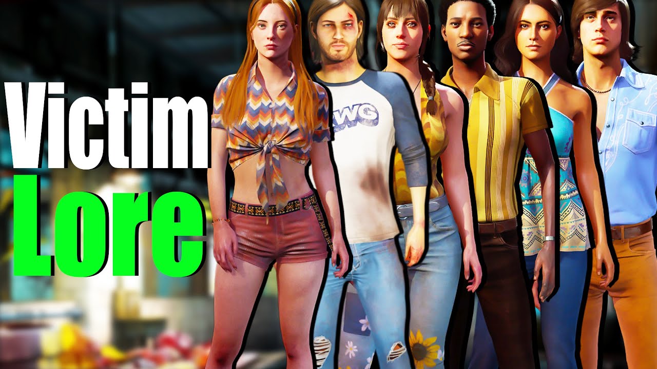 OFFICIAL Victim Lore! | Texas Chainsaw Massacre Game