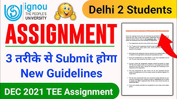 (Good News) Assignment 3 तरीके से सबमिट होगा_IGNOU Online & Offline Assignment Submission Guidelines