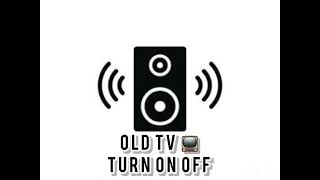 Old TV 📺 Turn ON OFF - sound effects