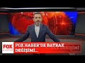 FOX Haber’de bayrak değişimi… 7 Eylül 2020 Selçuk Tepeli ile FOX Ana Haber