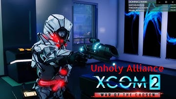 Xcom 2 WoTC Unholy Alliance w/ Jet Sun Part 35: Alas, Poor Mocx