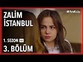 Zalim İstanbul 3. Bölüm (Tek Parça)