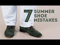 7 Men's Summer Shoe Mistakes & What Shoes To Wear