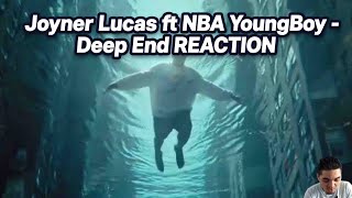 Joyner Lucas ft. NBA YoungBoy - Deep End | Reaction 