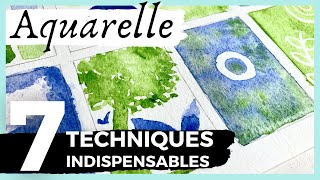 AQUARELLE : les 7 techniques indispensables pour débuter l'aquarelle ! Tuto aquarelle débutant