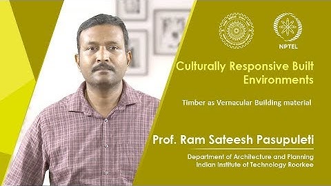 Timber as Vernacular Building material