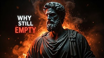 Why You Still Feel Empty Inside 😔 | Stoic Wisdom to Find True Fulfillment