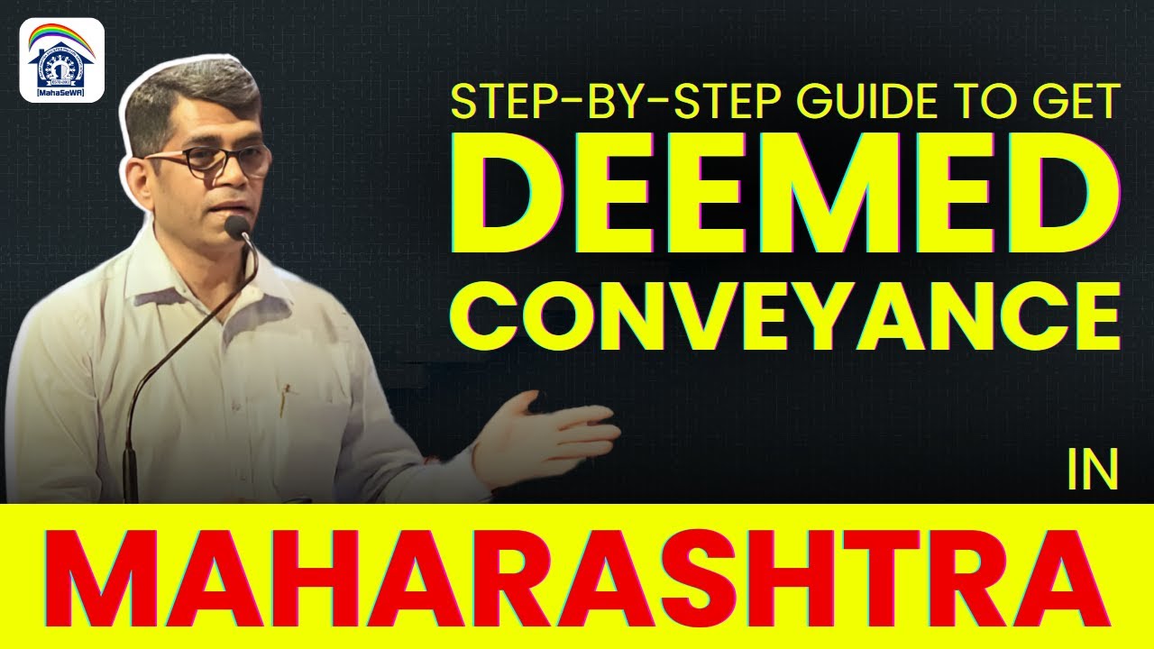 Step by Step Guide To Get Deemed Conveyance In Maharashtra FSI TDR step-by-step-guide-to-get-deemed-conveyance-in-maharashtra-fsi-tdr