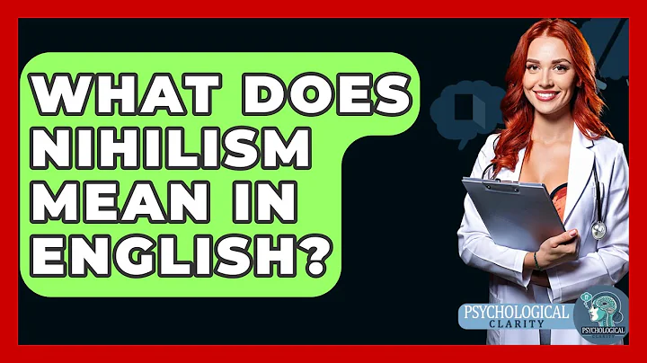 What Does Nihilism Mean In English? - Philosophy Beyond