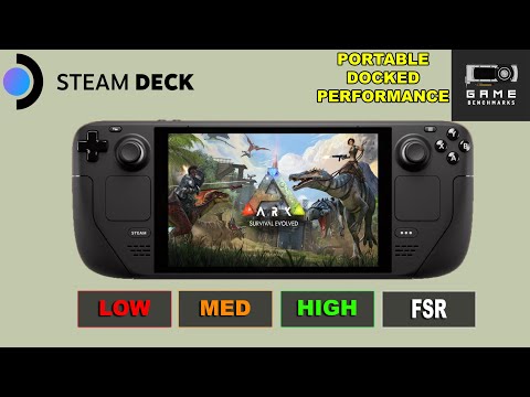 STEAM DECK  | ARK Survival Evolved | 800P, Low - High & Optimal Settings | 2023