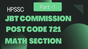 HPSSC Post Code 721 JBT Commission Solved Math Section Part -1