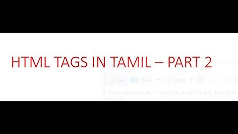 HTML Basic Tags  in Tamil - Part 2