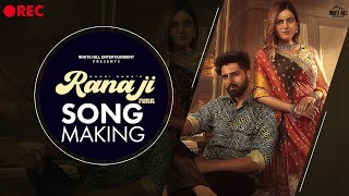 RANA JI (Making) Raahi Rana | Isha Gupta | Behind the Scenes 🎥 Punjabi Song 2023 | Song Making | BTS