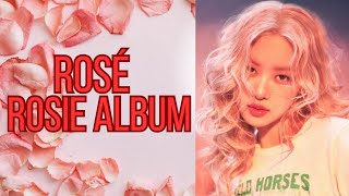 ROSÉ - “rosie” first studio album, full album playlist plus lyrics part 2