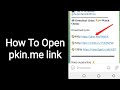 How to open pkinme link