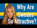 5 reasons why swedish people are so attractive number 3 is my favorite