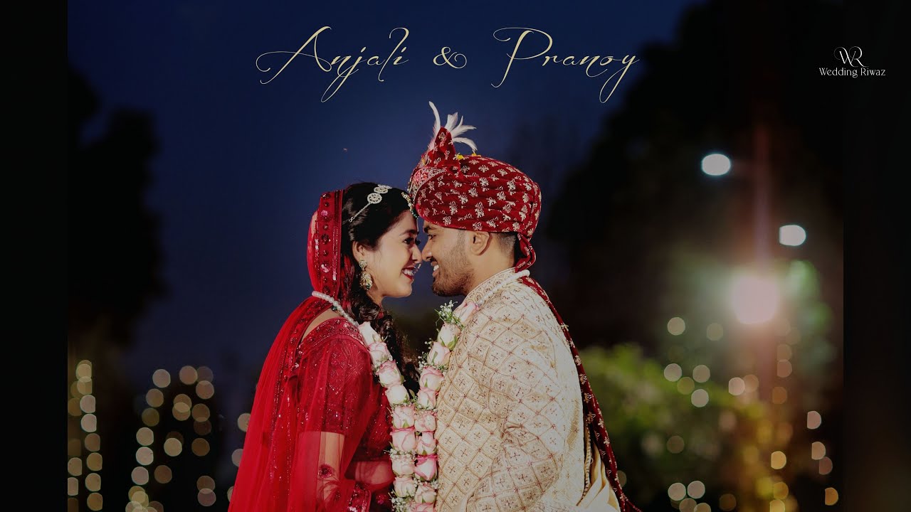 Peer Vi Tu Wedding Teaser | Anjali & Pranoy | Wedding Riwaz