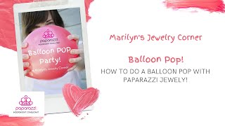 How to do a Balloon Pop Game with Paparazzi Jewelry screenshot 1