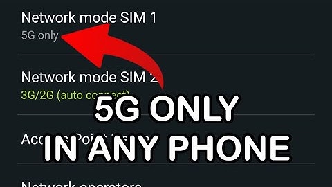 How set 5G only in any android phone