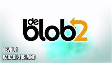 de blob 2 level 1 paradise island
