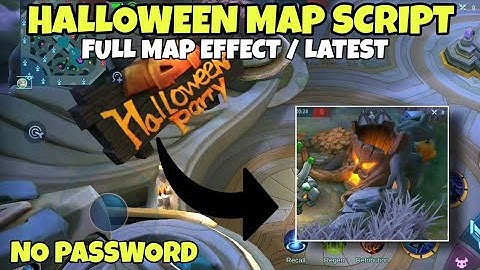 Real Halloween Map Script - Full Map Effect | No Password | MLBB