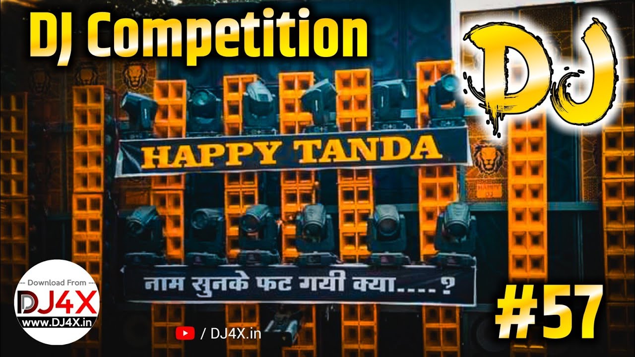 Dj competition music 57 dj happy tanda 2023 dialogue dj