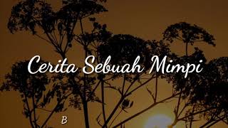 Puisi Cinta - Cerita Sebuah Mimpi (Kata Boges)