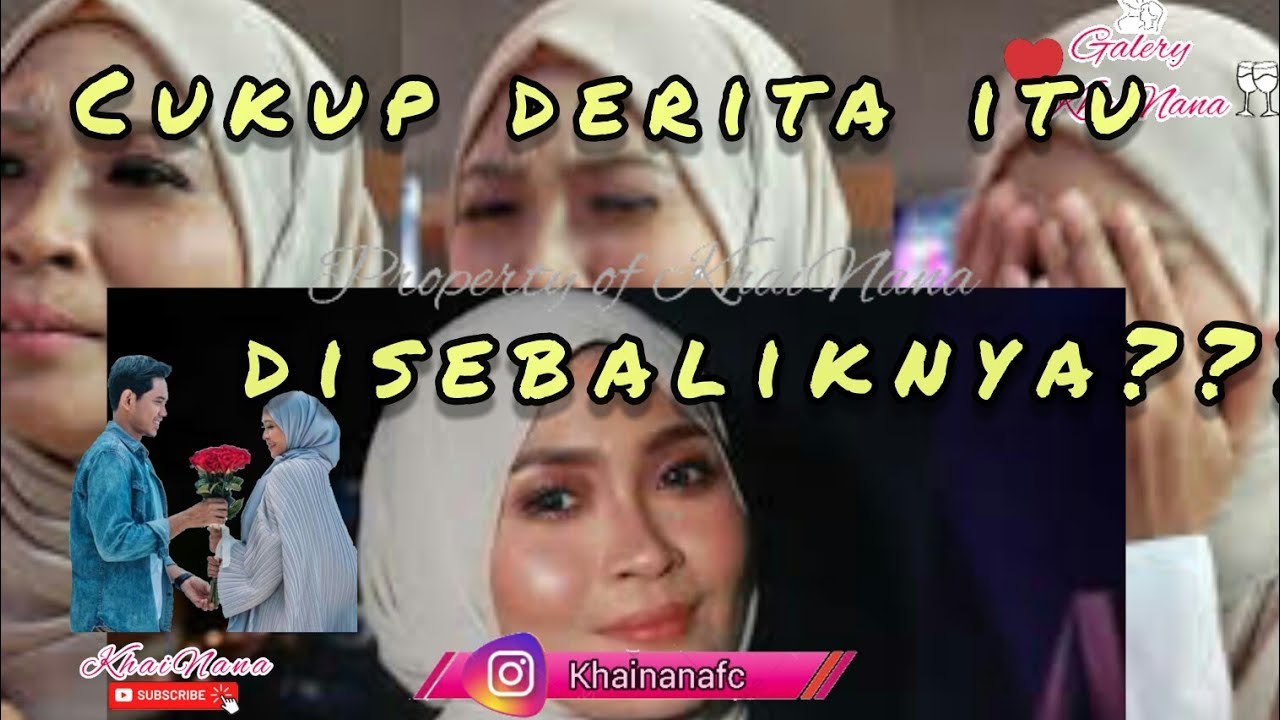 CUKUP DERITA ITU ! Apa cerita disebaliknya? #khainana #sitinordiana #alifsatar  #khaibahar #fyp #hot