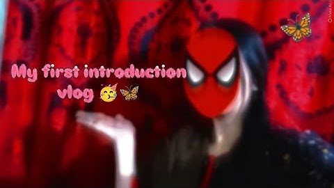 My first YouTube vlog video 📸 | my first introduction video 😍🥳