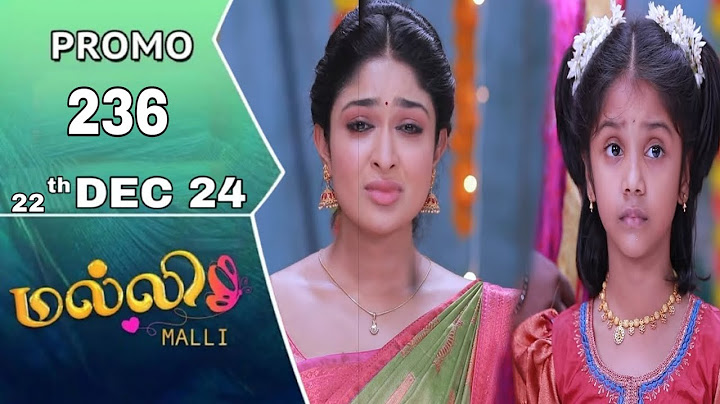 Malli serial promo 236 review|Malli promo epds236 review |Malli serial 236 review 22/Dec/24