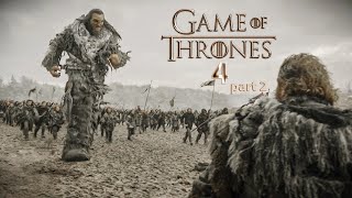 اكبر حرب عملاقه بين الهمج والعمالقه ضد البشر | ملخص مسلسل game of thrones الموسم الرابع الجزء 2