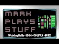 Mark Plays Stuff - Ep03 - MSX1 - Wedding Bells Casual Gaming Video "Let's Play" NSFW STRONG LANGUAGE