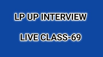 Lp ) Up Interview Class 🙏 69 #keralapsctips by Shahul