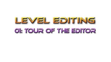 Unreal Engine Tutorial Level Editing 01: Tour of the Editor