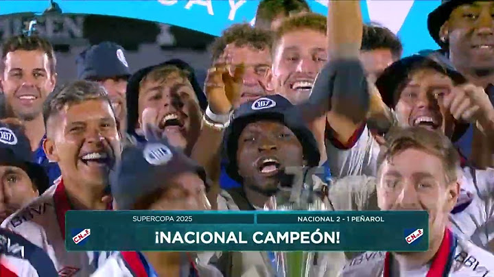 Nacional Campeón de la Supercopa Uruguaya 2025 - Festejos y notas