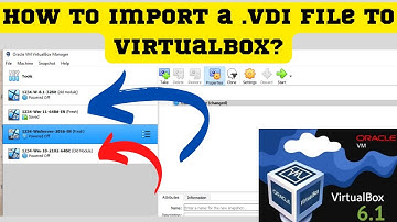 How to import a .vdi file to Virtualbox? How to Import a virtual machine image VDI into VirtualBox .
