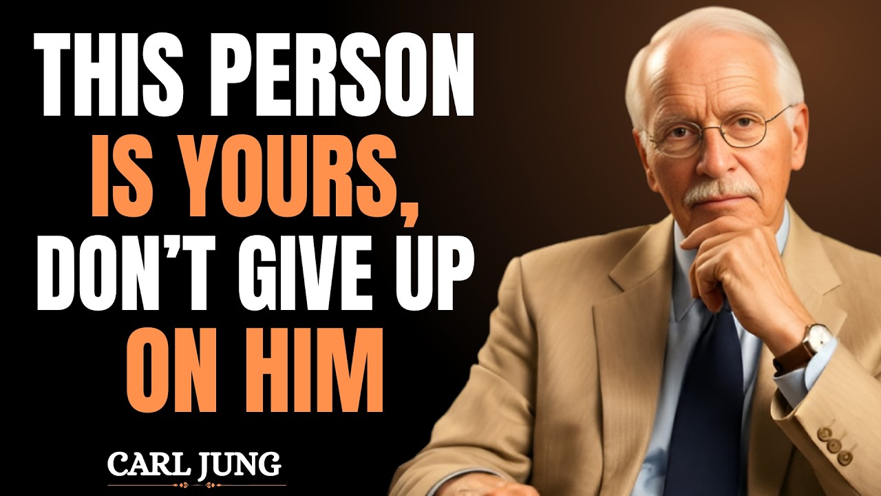 This Person Is Meant for You Don’t Walk Away Too Soon – Carl Jung