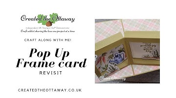 Pop up frame card revisit@createdtheottaway