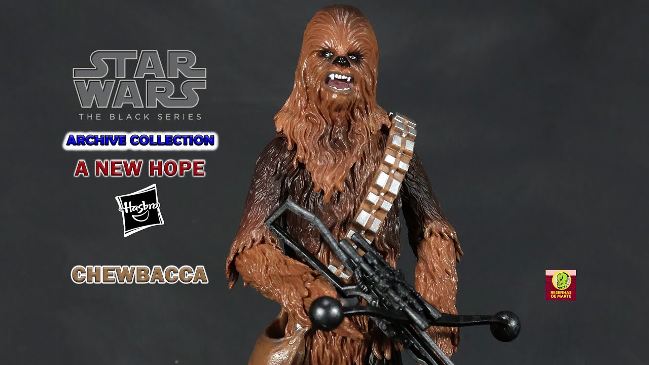 Chewbacca Star Wars The Black Series Archive Collection A New Hope Hasbro Action Figure Review