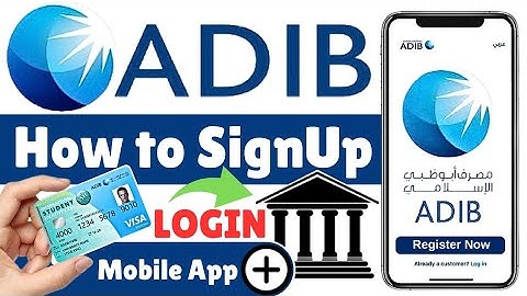 How to Register Account on Abu Dhabi Islamic Bank Mobile App