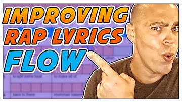 How To Make Your Rap Lyrics Flow Better | How To Structure Your Rap Lyrics