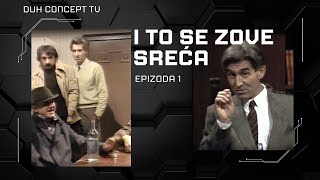 I to se zove sreća (1987) Mini Serija | Epizoda 1-Jugoslovenska mini humoristicka serija