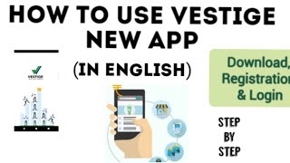 How to use Vestige New App in English l Create registration distributor new ID password and login screenshot 5