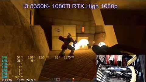 Quake II RTX - 1080Ti 1080p High