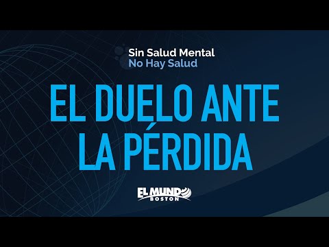 El Duelo ante la Pérdida